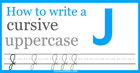 how to write a cursive capital J with tips on improving your writing speed and legibility